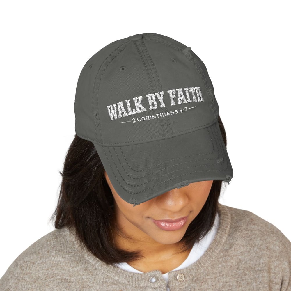Image of Unisex Walk By Faith Distressed Dad Hat — Embroidered Christian Baseball Cap (1 Corinthians 5:7)