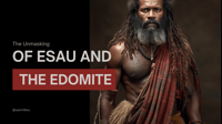 Esau and The Edomite Series