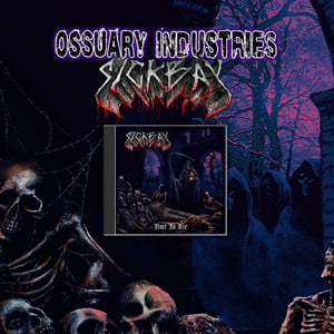 Image of SICKBAY - TIME TO DIE CD PRE ORDER