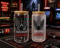 Freedom Demands Sacrifice – 16oz Glass Tumbler 