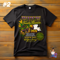Image 2 of WHEW 2026 FAMILY REUNION SHIRTS
