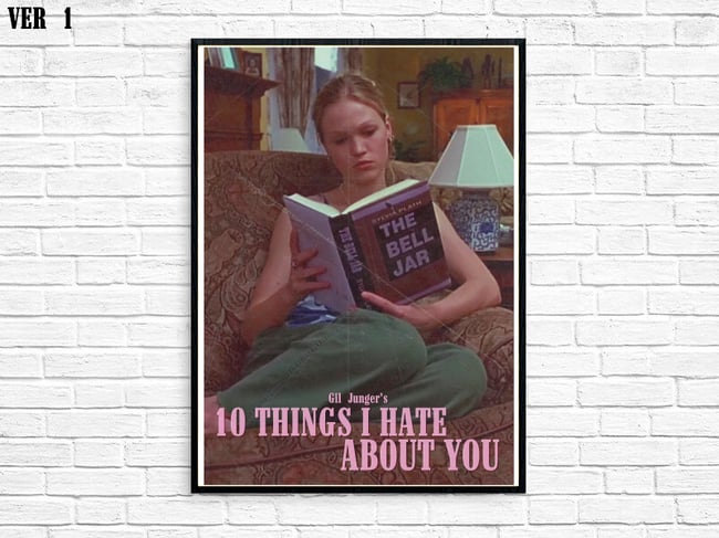 10 THINGS I HATE ABOUT YOU