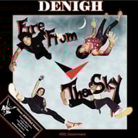 DENIGH - Fire From the Sky CD