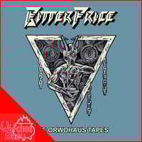 Image 1 of BITTER PRICE - The Orwohaus Tapes EP CD
