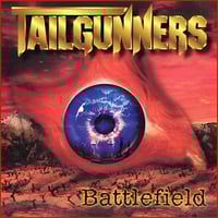 TAILGUNNERS - Battlefield CD