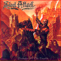 STEEL ATTACK - Predator of the Empire CD