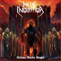 METAL INQUISITOR - Ultima Ratio Regis CD