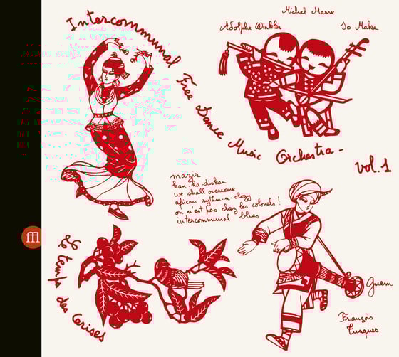 Image of Intercommunal Free Dance Music Orchestra - Concert A Prades Le Lez Vol. 1 & 2  (FFLCD090-FFLCD091)