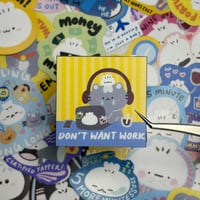 Image 2 of Don't Want Work