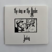 The Day Of The Anter "Jordrök" CD (Satatuhatta)