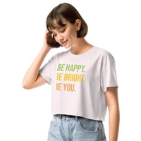 Image 3 of Be You! Women’s Crop Top