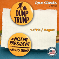 Image 1 of Not My President & Dump Trump 2pc Set