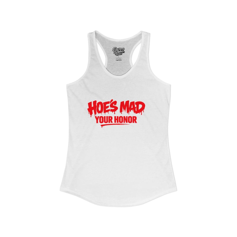 Image of Hoes mad your honor Women's Ideal Racerback Tank-06020faf