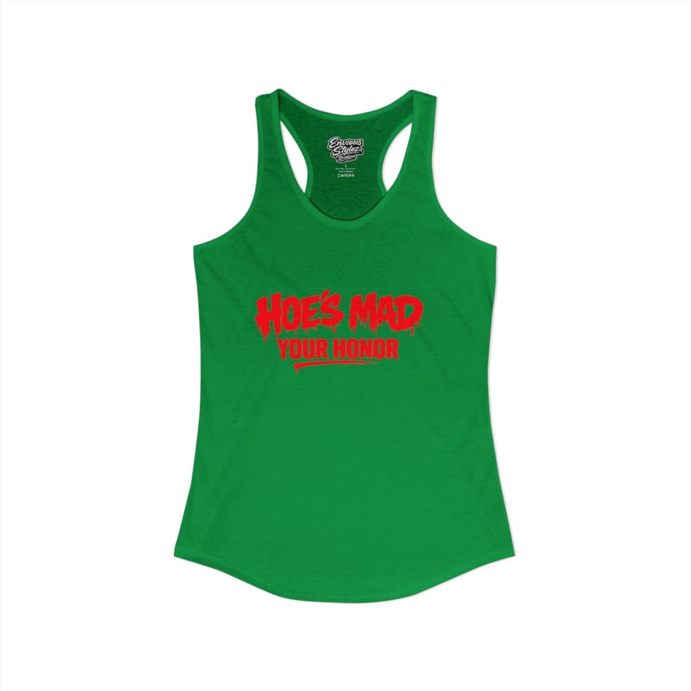 Image of Hoes mad your honor Women's Ideal Racerback Tank-06020faf