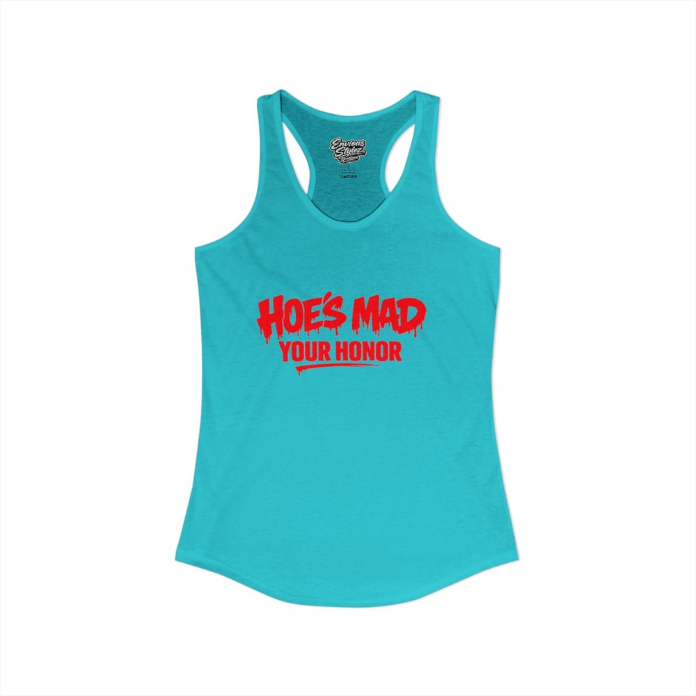 Image of Hoes mad your honor Women's Ideal Racerback Tank-06020faf