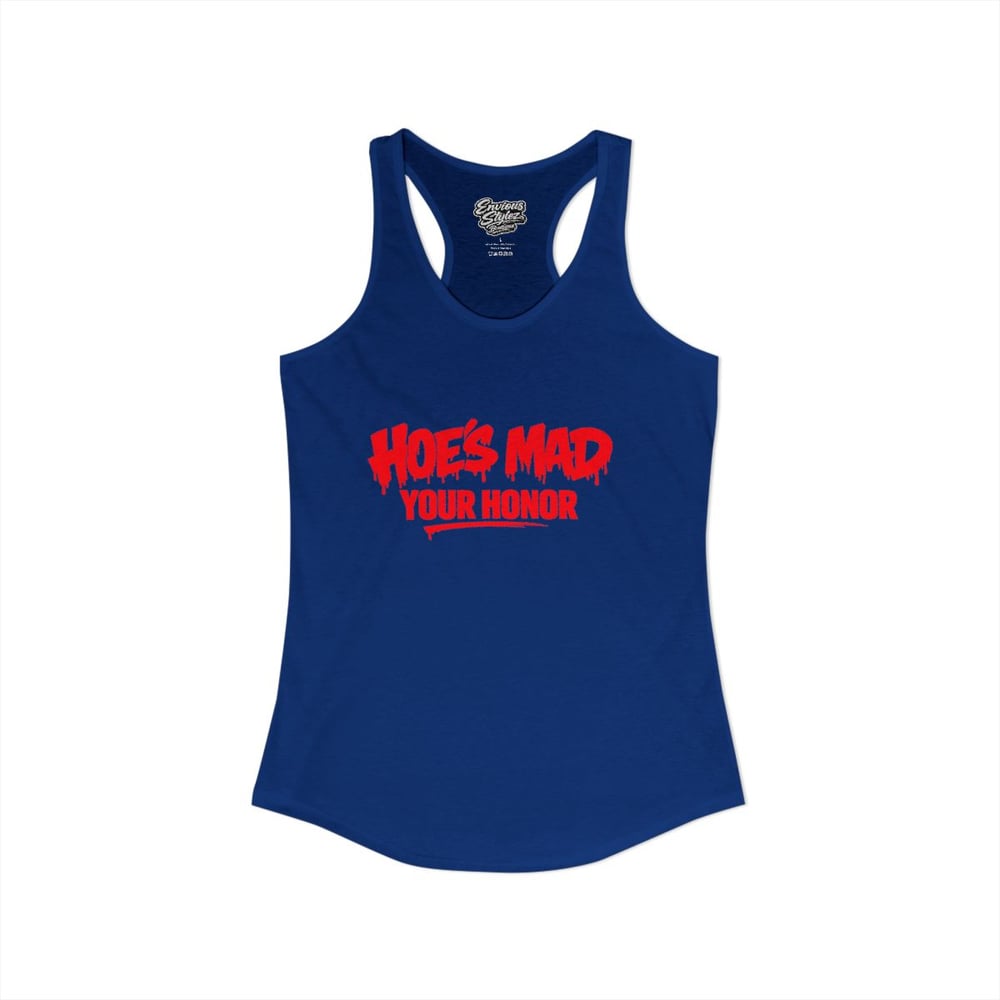 Image of Hoes mad your honor Women's Ideal Racerback Tank-06020faf