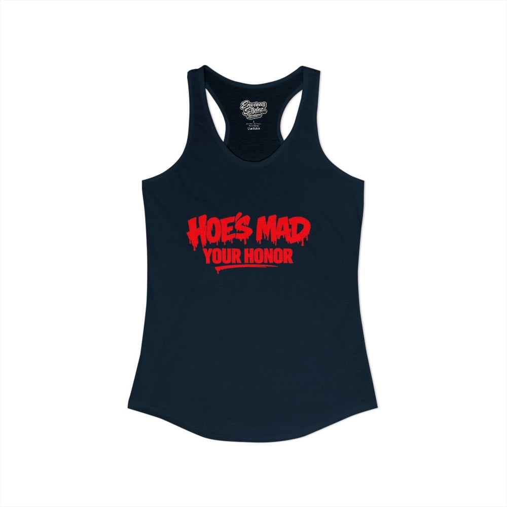 Image of Hoes mad your honor Women's Ideal Racerback Tank-06020faf