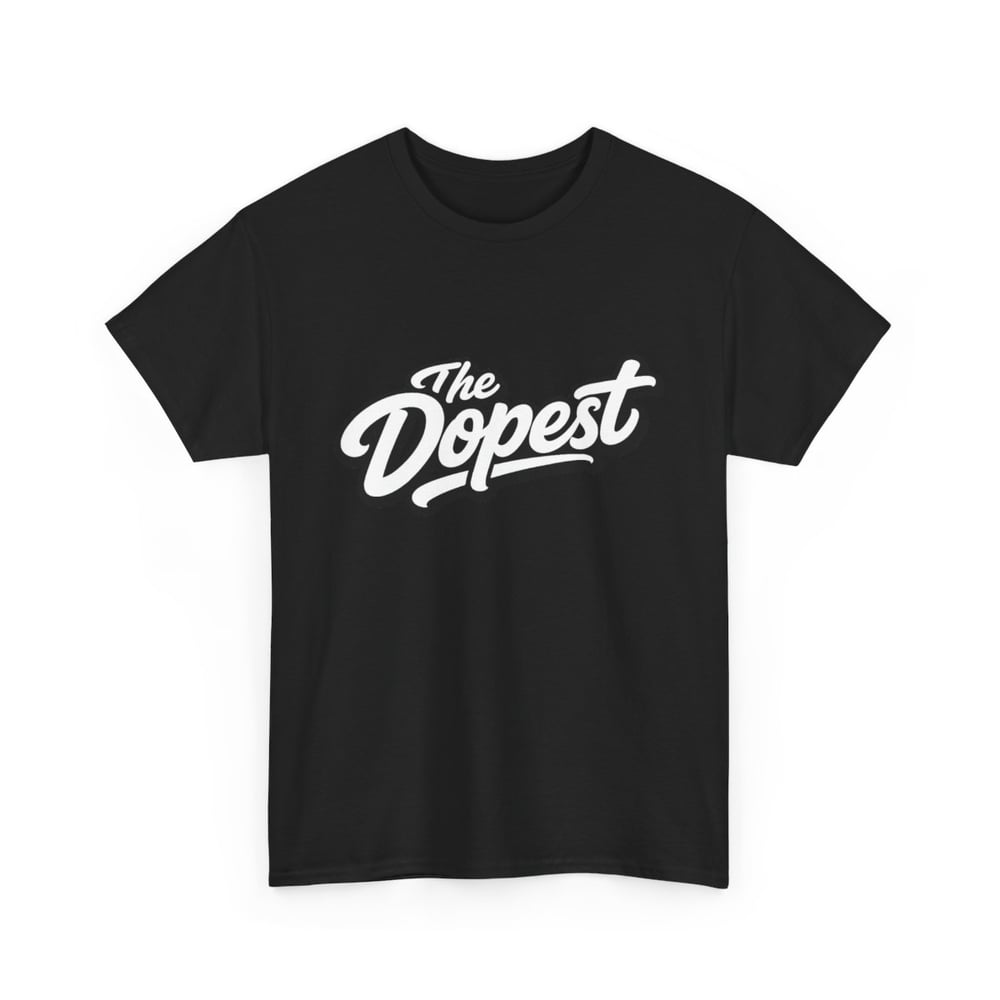 Image of The Dopest Tee — Script Logo Cotton T-Shirt (Envious Stylez Boutique)