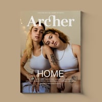 ARCHER MAGAZINE #17 - the HOME issue