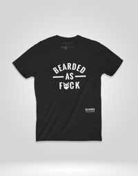 Image 1 of BEARDED AS F*CK