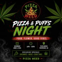 May 16  7PM – 11PM   Join us for a night of good food, premium flower, and even better vibes.  