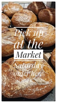 GF Bread Pick up Saturday Market 