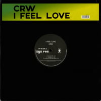 *Pre-Order* CRW – I Feel Love (Trance - New)