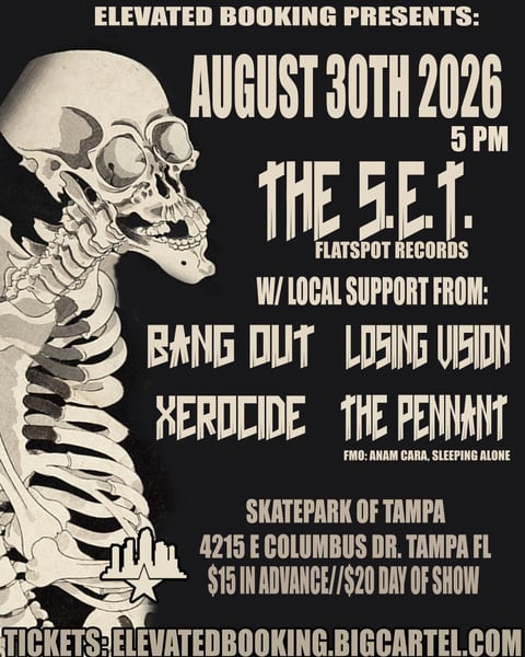 Image of The S.E.T., Bang Out, Losing Vision and more in Tampa 8/30/26
