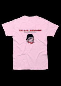 Image 1 of PRE-ORDER "TDAH BRIGADE" T-SHIRT