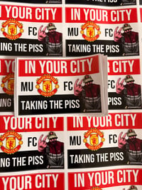 Image 3 of 20 In your city taking the P*ss stickers 