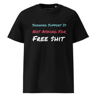 Image 2 of Free $hit Unisex Organic Cotton T-shirt