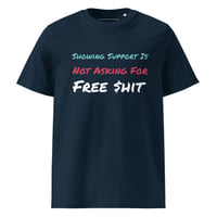 Image 6 of Free $hit Unisex Organic Cotton T-shirt