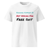 Image 10 of Free $hit Unisex Organic Cotton T-shirt