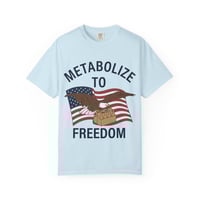 Image 1 of Metabolize to Freedom T-Shirt — Patriotic Emergency Nurse