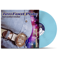 Image 3 of Ten Foot Pole - Bad Mother Trucker