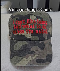 Image 4 of I don't like being told what to do CAP
