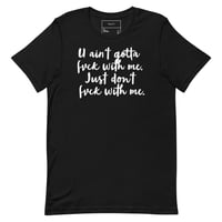 Image 5 of Don't Fvck with Me Unisex T-shirt