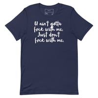 Image 1 of Don't Fvck with Me Unisex T-shirt