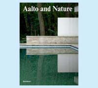 Image 1 of AALTO AND NATURE - Tom SIMONS / Rainer KNAPAS / Elina BROTHERUS