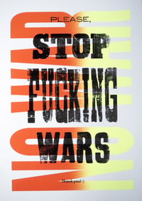 STOP FUCKING WARS
