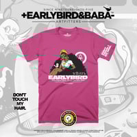 Image 1 of EB DON'T TOUCH MY HAIR By +Earlybird Baba-