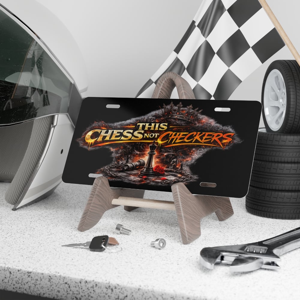 Image of Chess Vanity Plate — "This Is Chess Not Checkers" Metal License Plate