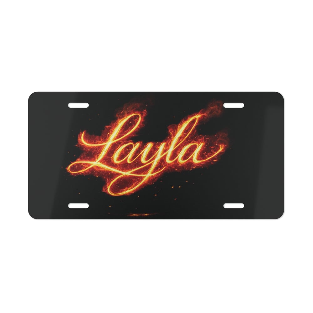 Image of Custom name plates Flaming Script Vanity Plate — Custom Name License Plate (Layla)