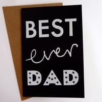 Image 2 of Best Ever Dad Father's Day Greeting Card