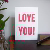 Image 1 of Love You greeting card