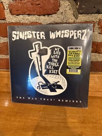 Image 1 of MY LIFE WITH THE THRILL KILL KULT Sinister Whisperz - The Wax Trax! Remixes