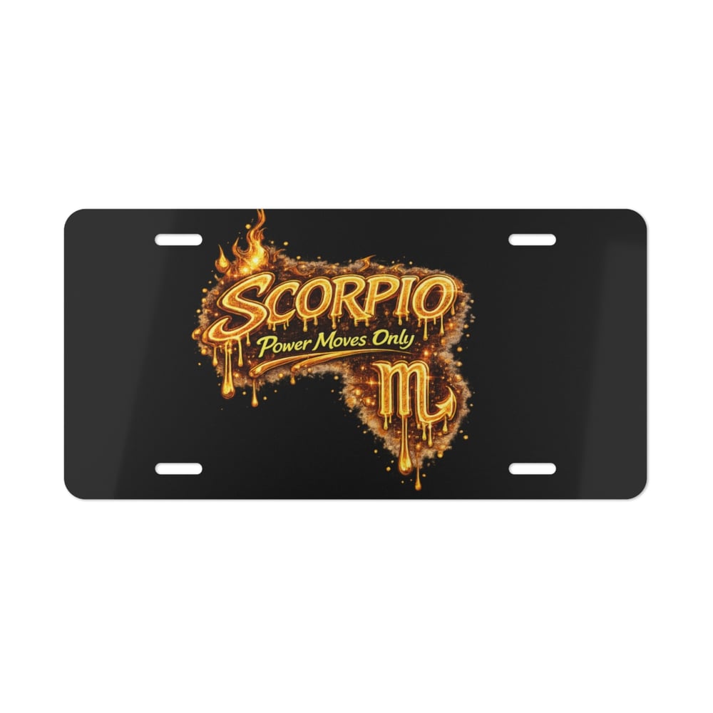 Image of Scorpio Vanity Plate – "Power Moves Only" Zodiac License Plate