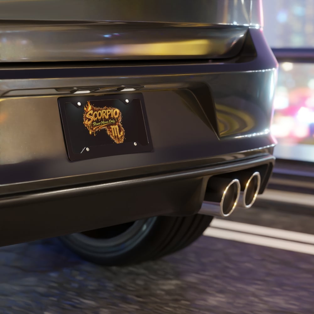 Image of Scorpio Vanity Plate – "Power Moves Only" Zodiac License Plate