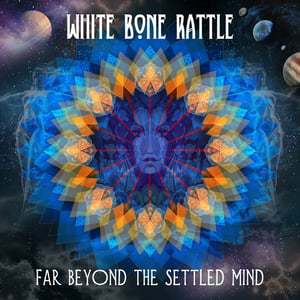 Image of SOLD OUT! (Available on iTunes) "Far Beyond the Settled Mind - EP"