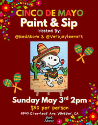 Paint & Sip: Snoopy Cinco de Mayo 